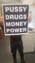 P*SSY DR*GS MONEY POWER (BLUE)